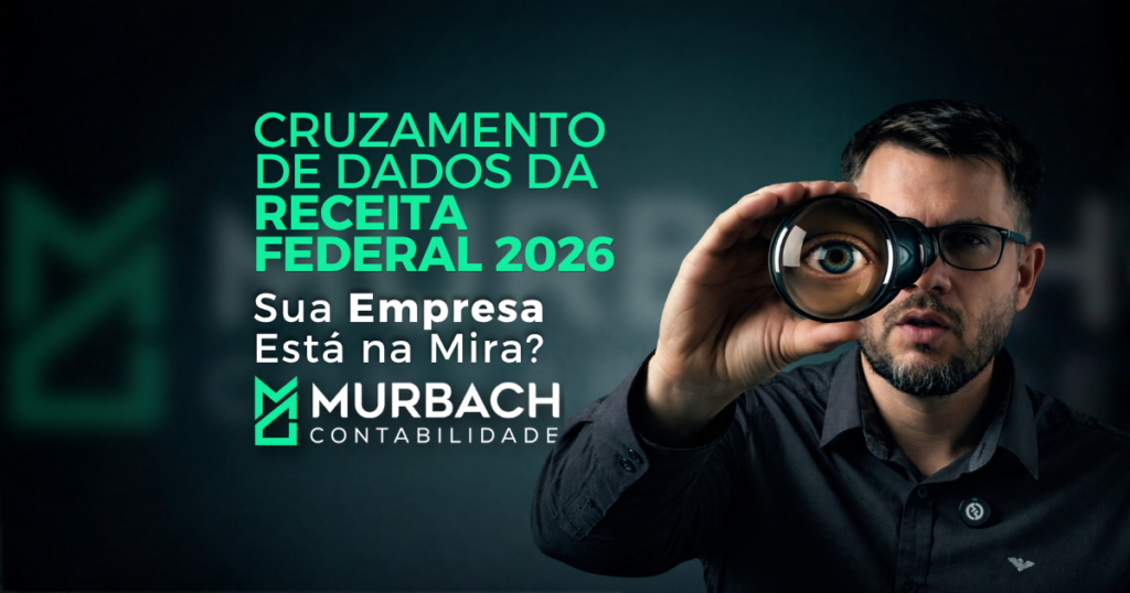 Cruzamento de dados da receita federal, sua empresa está na mira