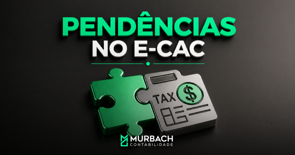 Pendência no e-CAC: Evite Multas e Dívida Ativa